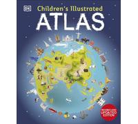 Children's Illustrated Atlas: Revised and Updated Edition