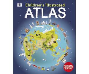 Children's Illustrated Atlas: Revised and Updated Edition