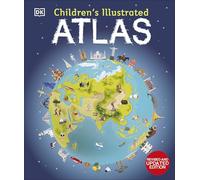 Children's Illustrated Atlas : Revised and Updated Edition