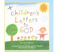 Children's Letters to God: The New Collection by Stuart Hample, Eric Marshall 2nd (second) Revised Edition (2009)