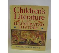 Children's Literature: An Illustrated History