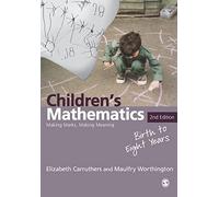 Children's Mathematics: Making Marks, Making Meaning