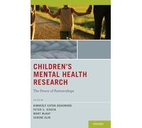 Children's Mental Health Research: The Power of Partnerships
