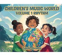 Children's Music World Volume 1 Rhythm