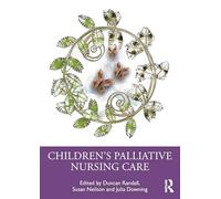 Children's Palliative Nursing Care