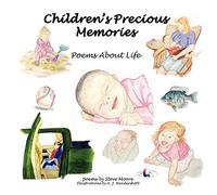 Children's Precious Memories: Poems About Life