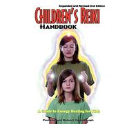 Children's Reiki Handbook: A Guide to Energy Healing for Kids