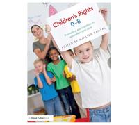 Children's Rights 0-8: Promoting Participation in Education and Care