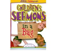 Children's Sermons in a Bag (Godprints Bible Funstuff Series)