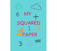 Children's squared paper workbook for maths practice and study, Blue A4 110 pages