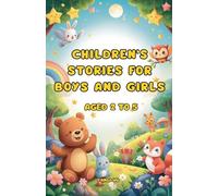 Children's stories for boys and girls aged 2 to 5