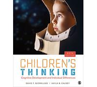 Children's Thinking: Cognitive Development and Individual Differences