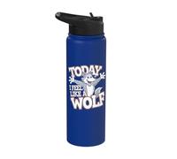 Childrens Today I Feel Like a Wolf Fun Animal Cool Wolves Stainless Steel Insulated Water Bottle