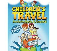 Children's Travel Activity Book & Journal: My Trip to Disneyland Paris