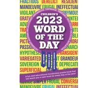 Children's Word of the Day 2023: 366 fun daily puzzles to develop your vocabulary and help you learn new words!