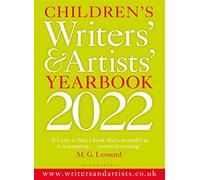 Children's Writers' & Artists' Yearbook 2022: (Writers' and Artists')