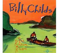 Childs Billy - I've Known Rivers