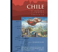 Chile: A Traveler's Literary Companion (Traveler's Literary Companions)