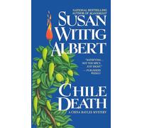 Chile Death: A China Bayles Mystery: 7
