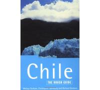 Chile: The Rough Guide (Rough Guide Travel Guides)
