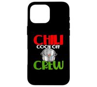 Chili Cook Off Crew Cooking Competition Winning Team Award Case for iPhone 16 Pro Max