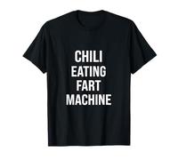 Chili Eating Fart Machine Mexican Chef Tacos Chili Con Carne T-Shirt