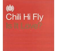 Chili Hifly - Is It Love [12" VINYL]