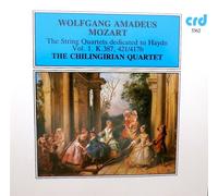 Chilingirian Quartet - Mozart: The String Quartets dedicated to Haydn vol 1 K387, 421/417b