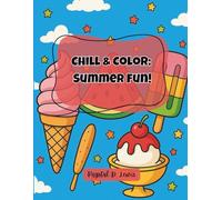 Chill & Color: Summer Fun!