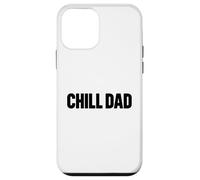 Chill Dad Cool Relaxed Father Funny Quote Style Case for iPhone 12 mini
