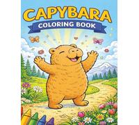 Chill Like a Capybara: A Bold and Easy Coloring Book for Adults and Kids Featuring Simple, Big Designs for Relaxation (Chill Series)