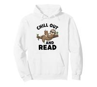 Chill Out And Read Funny Inspirational Sloth Reading Book Pullover Hoodie