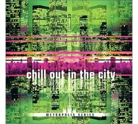 Various – Chill Out in the City: Second – CD