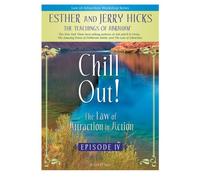 Chill Out: Law of Attraction in Action 4 (2pc)