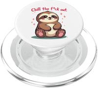 Chill the F-ck Out, Cute Sloth Swearing Funny PopSockets PopGrip for MagSafe