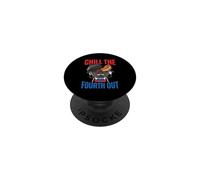 Chill The Fourth Out Funny BBQ Hot Dog Vacation PopSockets Adhesive PopGrip
