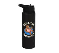 Chill The Fourth Out Funny Bear Pool Float Stainless Steel Insulated Water Bottle