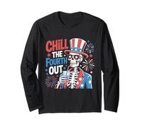 Chill The Fourth Out Funny Skeleton 4th Of July Patriotic Long Sleeve T-Shirt