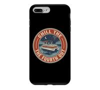 Chill The Fourth Out Pontoon Boat Captain Lake Case for iPhone 7 Plus/8 Plus