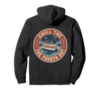 Chill The Fourth Out Pontoon Boat Captain Lake Pullover Hoodie