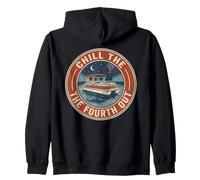 Chill The Fourth Out Pontoon Boat Captain Lake Zip Hoodie