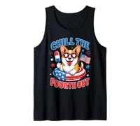 Chill The Fourth Out USA Patriotic Corgi Dog 4th of July Tank Top