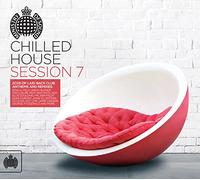 Chilled House Session 7 - Ministry Of Sound