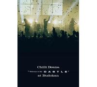 Chilli Beans. "Welcome to My Castle" at Budokan(DVD) [DVD]