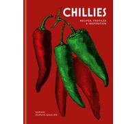 Chillies : Recipes, profiles & inspiration