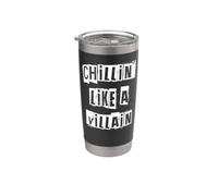 Chillin' Like a Villain Stainless Steel Insulated Tumbler