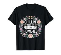 Chillin' with My Nursing Home-ies - Value Graphic T-Shirt, Men, Black, XL
