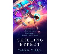 Chilling Effect : Captain Eva Innocente, Book 1