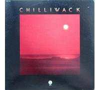 CHILLIWACK - chilliwack LP