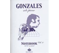 Chilly Gonzales: Chilly Gonzales: NoteBook Solo Piano I Volume 2: Piano: Album